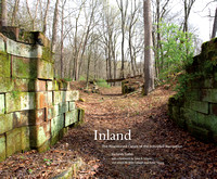 INLAND​: The Abandoned Canals of the Schuylkill Navigation